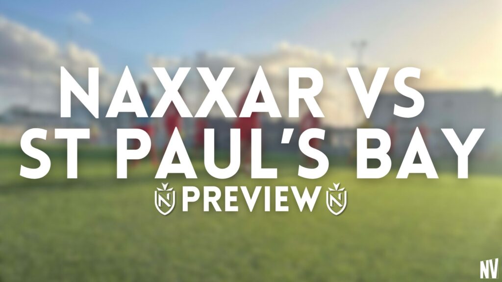 Naxxar Victorians FC vs St Paul’s Bay NMFC – Match Preview